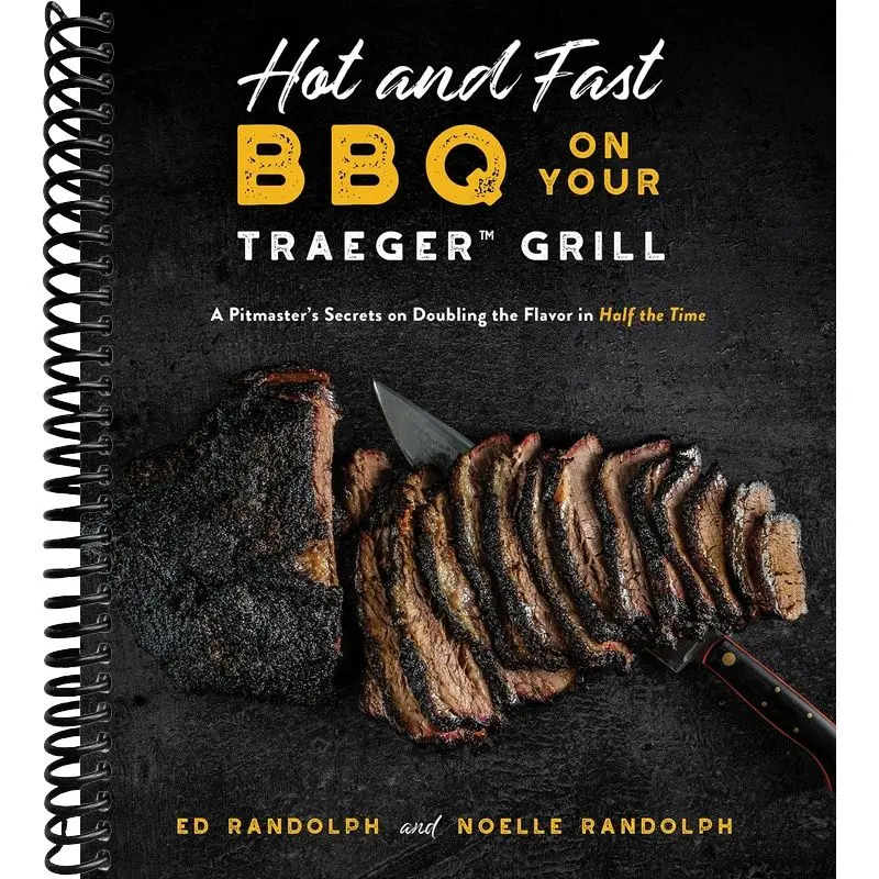 Hot and Fast BBQ on Your Traeger Grill: A Pitmaster’s Secrets on Doubling the Flavor in Half the Time