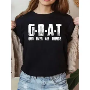 G O A T God Over All Thing Man Of-God Goat Christian Thing Women Graphic T-Shirt Cotton Print short Sleeve Casual Top, Summer Tee Womens Tops