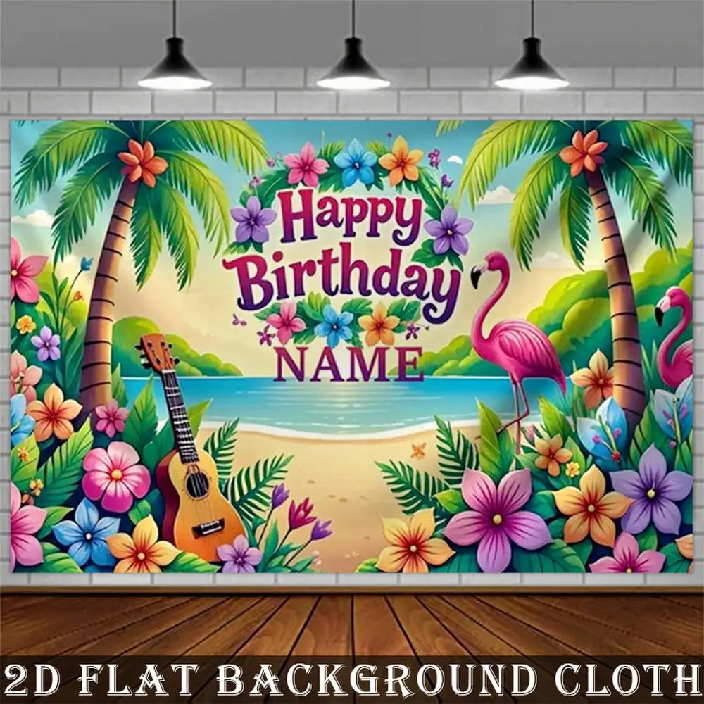 1PC,2D Flat Backdrop Tropical Flamingo Birthday Backdrop, Customizable Name Hawaiian Beach Theme Party Decoration, Flower Palm Tree Guitar Element Birthday Party Background Wall Decor, Festival Celebration Photo Backdrop Hanging C