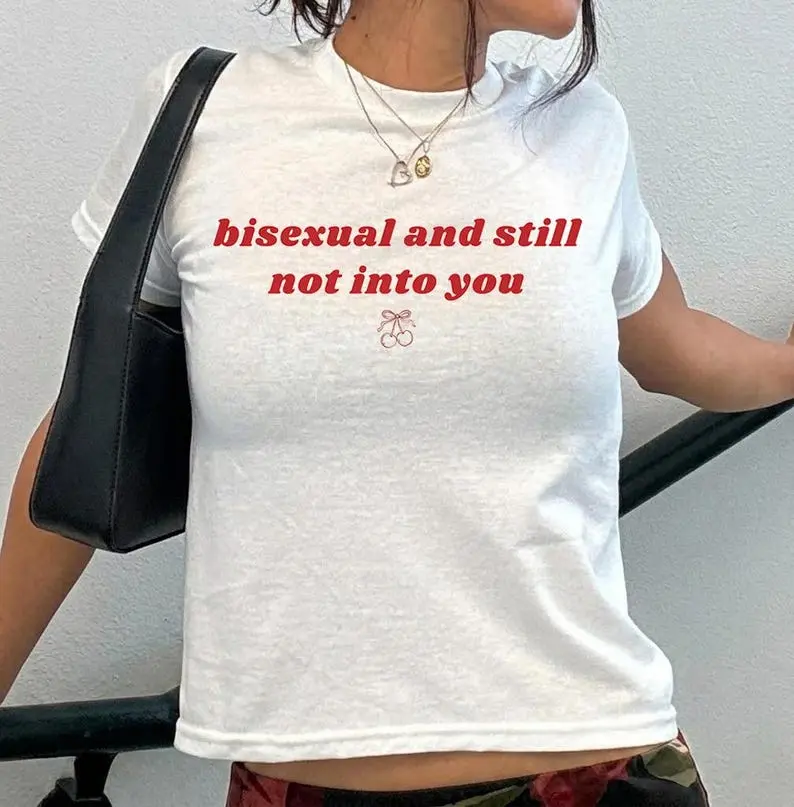 Bisexual And Still Not Into You Baby Tee, Pride TShirt Bisexual Graphic TShirt, Queer Lesbian Shirt, WLW Crop Top Funny Shirt Bisexual Shirt