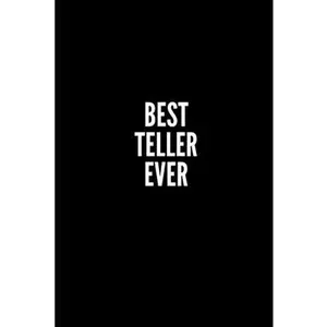 USED-Best Teller Ever: 6x9 Lined Notebook/Journal/Diary, 100 pages, Sarcastic, Humor Journal, original gift For Women/Men/Coworkers/Classmate by Journals, Meraki (Paperback)