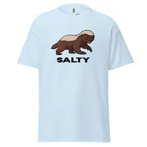 SALTY Honey Badger T-Shirt – Unisex Classic | Gen Z Bruh