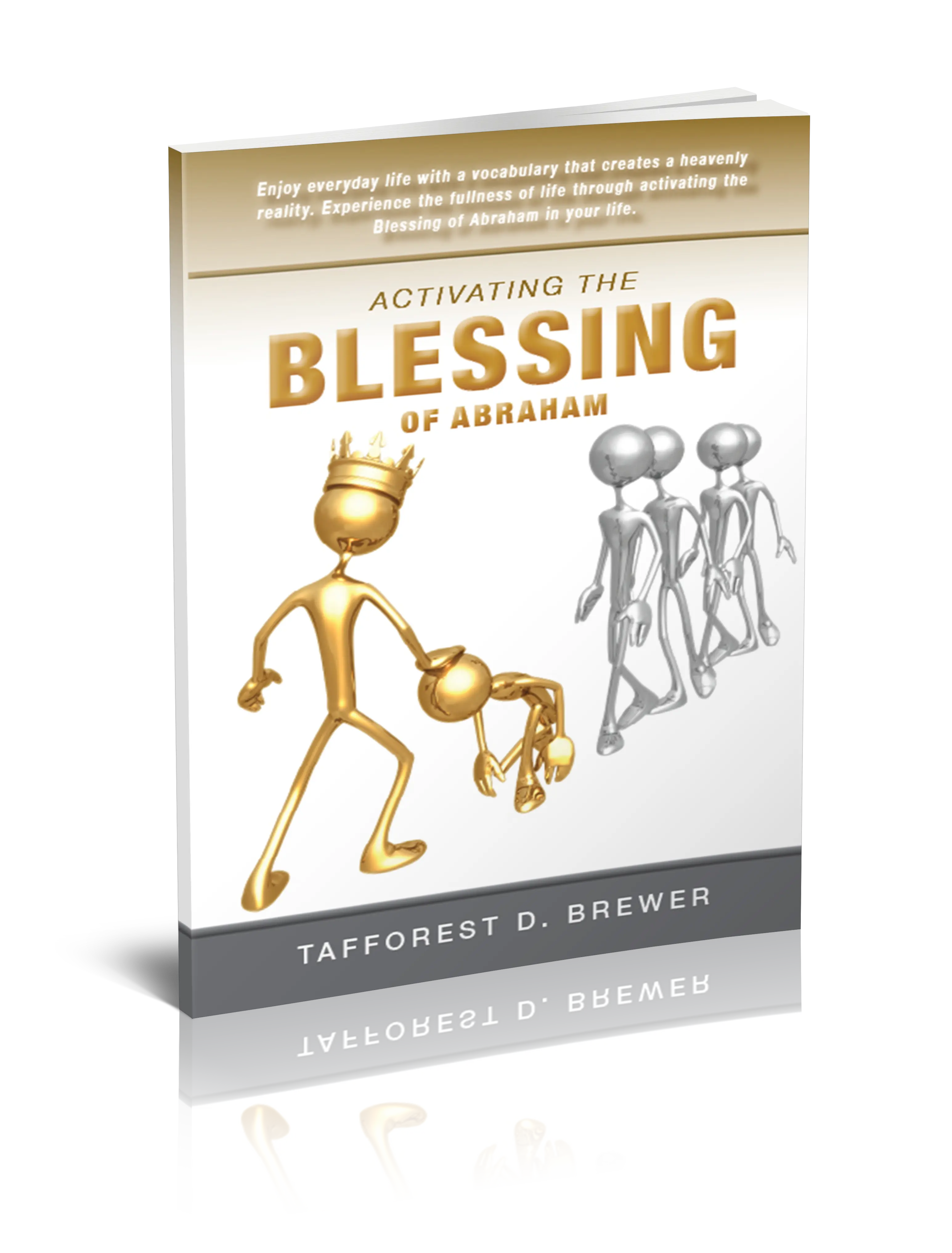 Activating The Blessing of Abraham