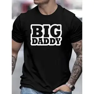 Men'S Big Daddy Graphic Blend T-Shirt - Black with White Letter Print, Lightweight & Breathable 220GSM Heavyweight Fabric, Plus Size Round Neck Short Sleeve Casual Tee for Casual Attire, All-Season Comfort, Statement Shirt for Men