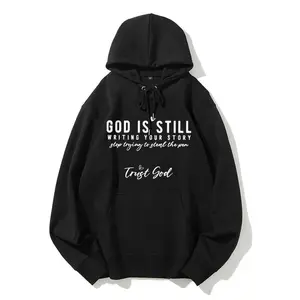 "God Is Still Writing Your Story" Christian Hoodie, Trust God Inspirational Top, Faith Hooded Pullover, Pure Cotton Sweatshirt