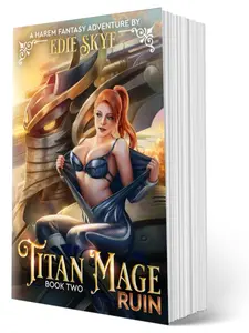 Titan Mage Ruin (Titan Mage #2) SIGNED PAPERBACK - Isekai Harem Fantasy Action Adventure Romance