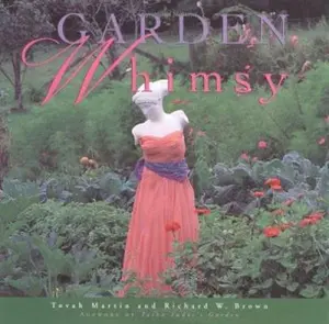 USED-Garden Whimsy by Tovah Martin (Hardcover)