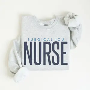 Surgical ICU Nurse Sweatshirt, SICU Nurse Gift, Surgical Intensive Care Nurse Team Crewneck Sweater, Sicu RN Graduation Gift, Appreciation