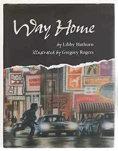 USED-Way Home by Libby Hathorn (Hardcover)
