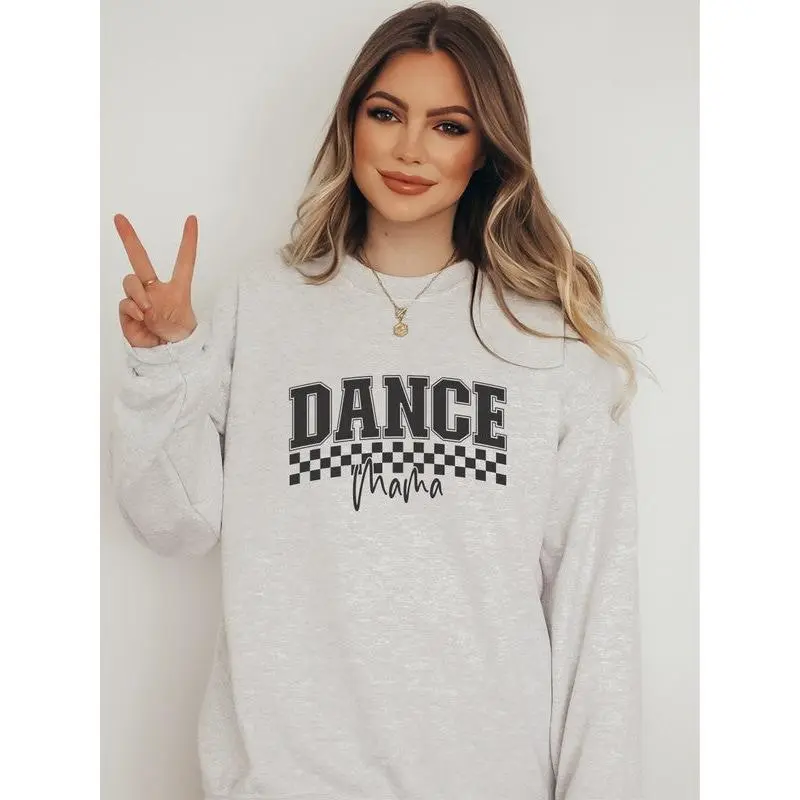 Dance Mama Sweatshirt