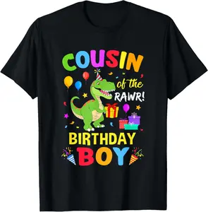 100% Cotton Cousin Of The Birthday Boy T-Rex Funny Dinosaur Boy Party T-Shirt