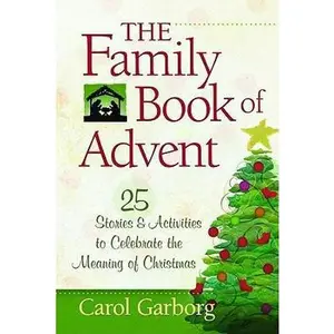 USED-Family Book of Advent: 25 Stories & Activities to Celebrate the Meaning of Christmas (Pocket Inspirations) by Carol Garborg (Hardcover)