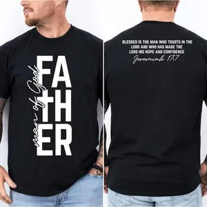 Man of God T-Shirt, Jeremiah 17:7, Christian Dad Gift