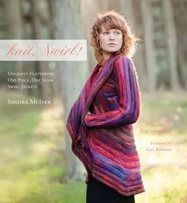 USED Book - knit, Swirl! Uniquely Flattering, One Piece, One Seam Swirl Jackets; Foreword by Cat Bordhi by Sandra McIver (Hardcover) - english