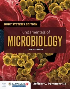 USED-Fundamentals of Microbiology: Body Systems Edition: Body Systems Edition by Pommerville, Jeffrey C. (Paperback)