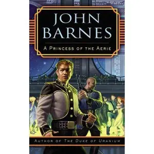 USED-A Princess of the Aerie (Jak Jinnaka) by John Barnes (Unknown)