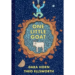USED-One Little Goat: A Passover Catastrophe by Horn, Dara (Hardcover)