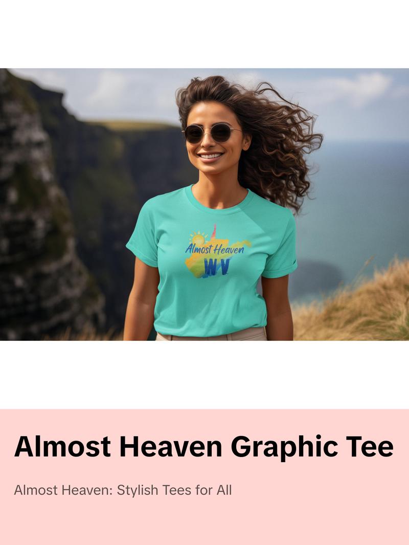Almost Heaven WV Regular & Plus Long or Short Sleeve Graphic Tee