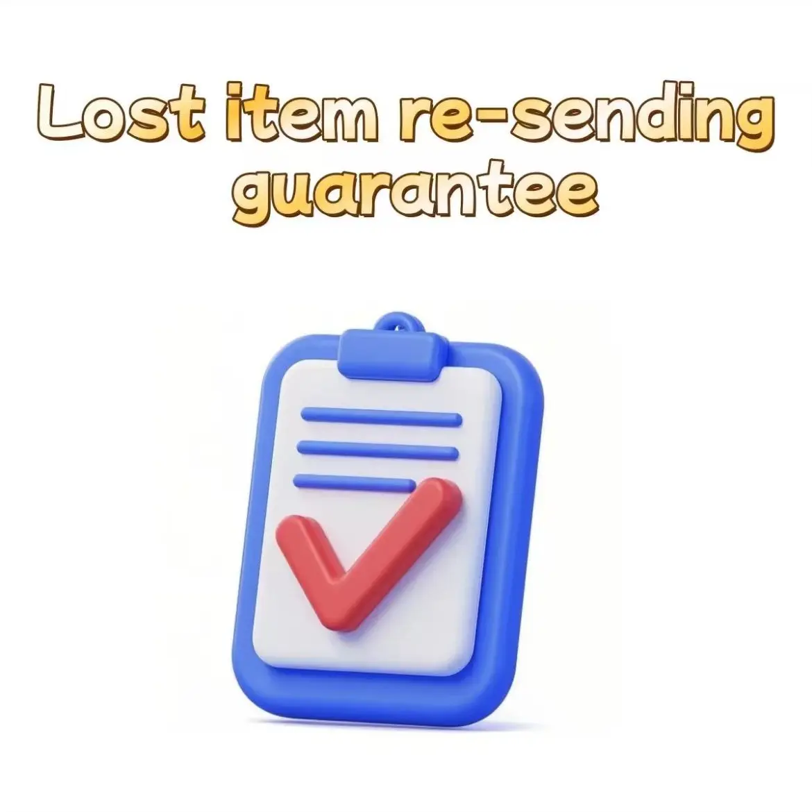 Lost item re-sending guarantee