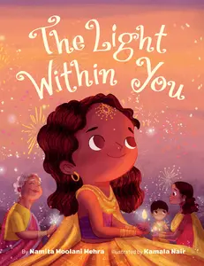 USED-The Light Within You by Moolani Mehra, Namita (Hardcover)
