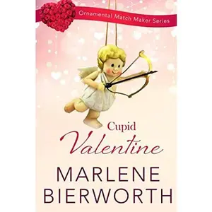 USED-Cupid Valentine (Ornamental Match Maker Series) by Marlene Bierworth (Paperback)