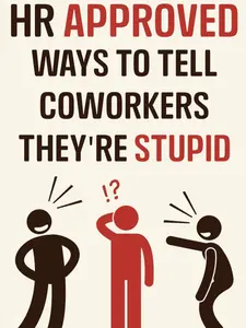Stocking Stuffers for Men: HR Approved Ways to Tell Coworkers They're Stupid - Funny Christmas Gifts for Adults Quote Cards Positive Message Card