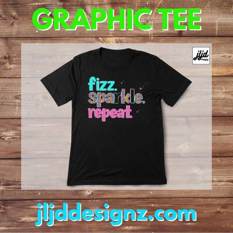 Fizz Sparkle Repeat | Bomb Party Fizz | unisex graphic tee t-shirt SoftStyle Ring Spun Cotton | BP jewelry rep apparel