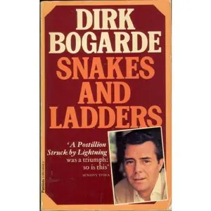 USED-Snakes and Ladders by Dirk Bogarde (Paperback)