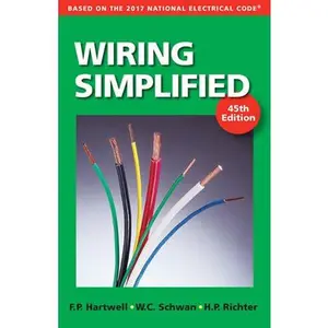 USED-Wiring Simplified: Based on the 2017 National Electrical Code(r) by Hartwell, Frederic P. (Paperback)