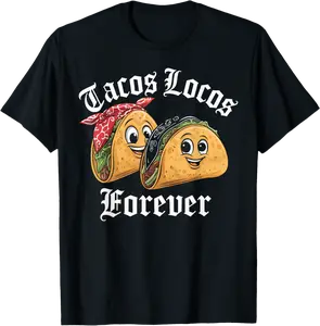 Tacos Locos Forever Funny Taco Tuesday Foodie Gift T-Shirt - Emmacole Shop 88B0DM673MFC