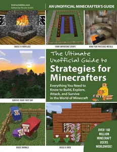 English Unofficial Minecraft Strategy Guide for Beginners - Science & Technology Architecture Book with Detailed Instructions, Expert Advice for Building, Exploring, Attacking, Surviving, Basic Utilities, Fun Projects, Animal Raising, Gift for New Players