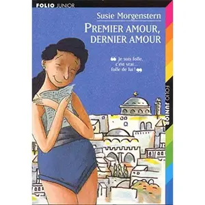 USED-PREMIER AMOUR, DERNIER AMOUR by SUSIE SUSIE MORGENSTERN (Unknown)