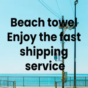 Beach towel Enjoy the fast shipping service
