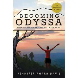 USED-Becoming Odyssa: Adventures on the Appalachian Trail by Pharr Davis, Jennifer (Paperback)