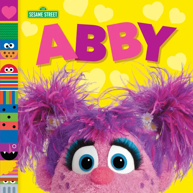 Abby (Sesame Street Friends) -- Andrea Posner-Sanchez - Board Book