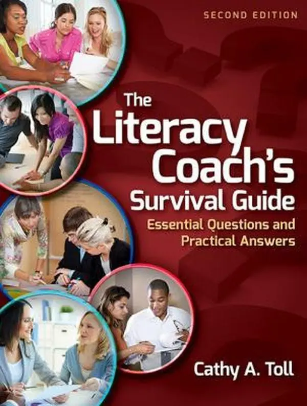 USED-The Literacy Coach s Survival Guide: Essential Questions and Practical Answers by Cathy A. Toll (Paperback)