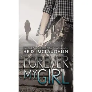 USED Book - Forever My Girl (Beaumont) by Heidi McLaughlin (Paperback) - english