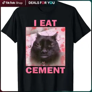 I Eat Cement Cursed Cat Funny Oddly Specific Weird Meme T-Shirt Christmas gifts  Plus size 4XL 5XL