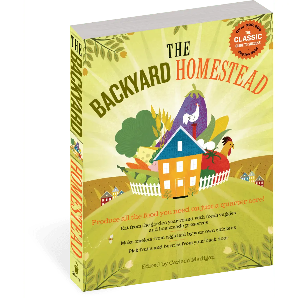 The Backyard Homestead - By Jeanette Winterson Gardening Farm