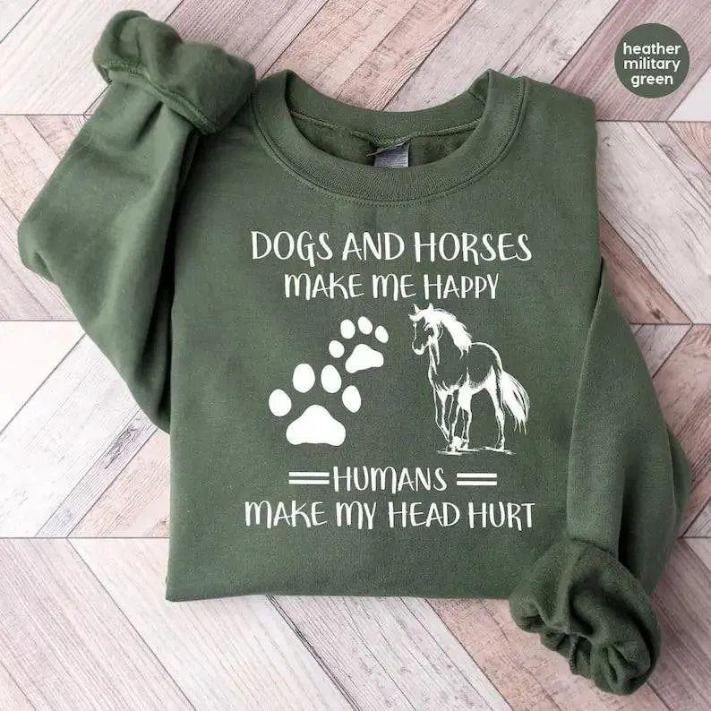 Dogs And Horses Make Me Happy Sweatshirt, Funny Animal Lover Graphic Sweatshirt, Horse & Dog Lover Cozy Crewneck, Gift for Pet Lovers