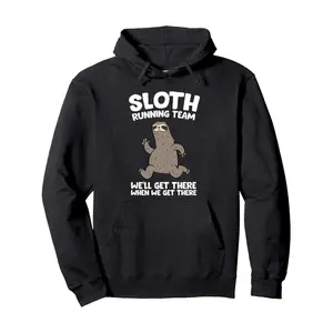 Sloth Running Team We Will Get There When We Get There trendy Hoodie