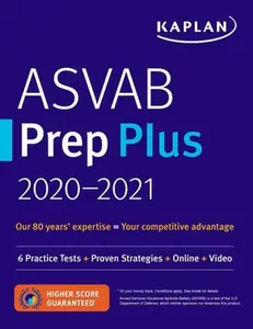 USED-ASVAB Prep Plus 2020-2021: 6 Practice Tests + Proven Strategies + Online + Video by Kaplan Test Prep (Paperback)