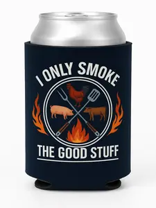 I Only Smoke the I only smoke the Good Stuff Koozie – BBQ Lovers Gift! Keeps drinks cold perfect for grill masters & meat smokers! portable beach