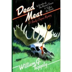 USED-Dead Meat: A Brady Coyne Mystery by William G. Tapply (Hardcover)