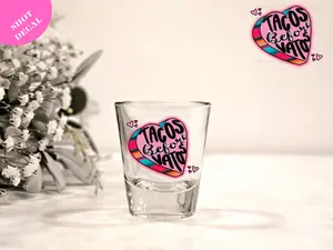 Tacos Before Vatos UV DTF Shot Decal