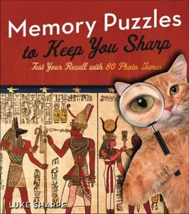 USED-Memory Puzzles to Keep You Sharp: Test Your Recall with 80 Photo Games by Sharpe, Luke (Paperback)