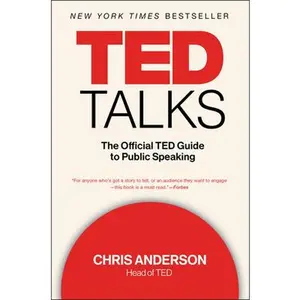 USED-TED Talks: The Official TED Guide to Public Speaking by Anderson, Chris (Paperback)