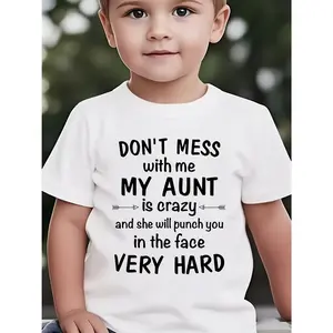 1/' Funny Slogan T-Shirt - "Don't Mess with Me My Aunt Is Crazy & She Will Punch You" White Short Sleeve Top with Aunt Joke Print, Casual Round Neck Tee for, Party Outfits & Family Gifts