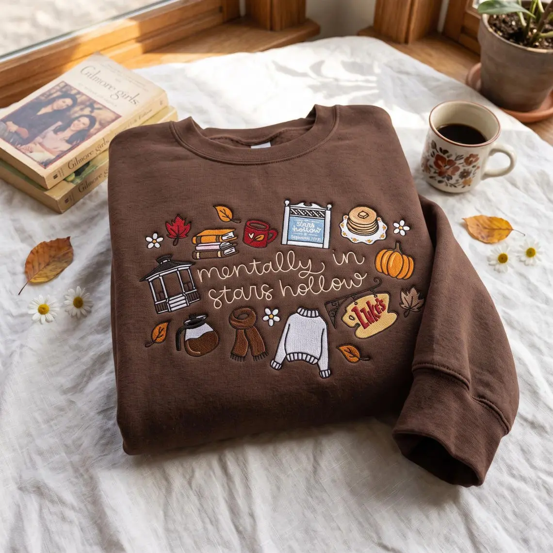 Mentally in Stars Hollow embroidered crewneck, Embroidered Gilmore Girls Sweatshirt, Fall Shirt Stars Hollow Crewneck, Gifts for her, Cozy Sweater