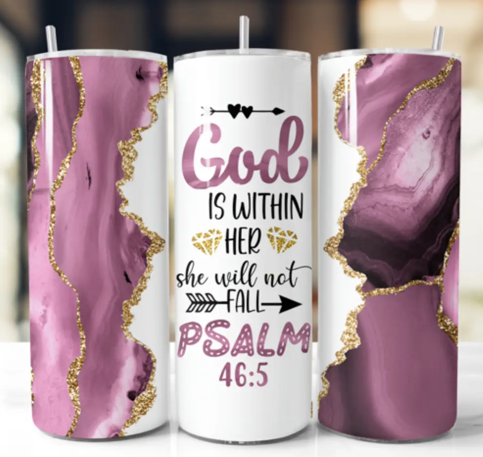 20oz Tumbler Bible PSALM 46:5 " God Is Within Her She Will Not Fall " w/ Lid and Straw